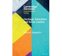 Veysel Apaydin Heritage, Education and Social Justice (Tascabile)