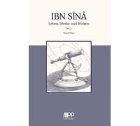 Veysel Kaya Ibn Sina: Leben, Werke und Wirken (Tascabile)