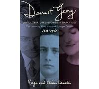 Veza Canetti El "Dearest Georg": Love, Literature, and Power (Copertina rigida)