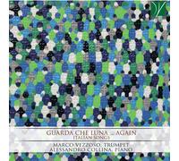 Vezzoso, Marco / Collina, Alessandro Guarda Che Luna Again (CD)
