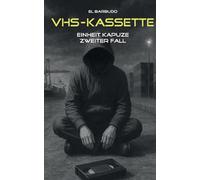 VHS-Kassette: Einheit KAPUZE Zweiter Fall: 2
