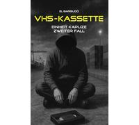 VHS-Kassette: Einheit KAPUZE - Zweiter Fall