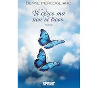 Vi cerco ma non vi trovo