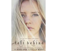 Vi Keeland Dylan Scott Left Behind (Tascabile)
