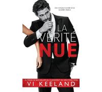 VI Keeland La Vérité Nue (Tascabile)