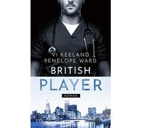 Vi Keeland Penelope Ward Antje Görnig British Player (Tascabile)
