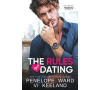 VI Keeland Penelope Ward The Rules of Dating (Tascabile)