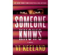 VI Keeland Someone Knows (Tascabile)