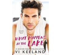 VI Keeland What Happens at the Lake (Tascabile)