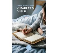 Vi parlerò di Blu