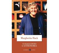 Vi racconto l'astronomia