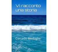 Vi racconto una storia