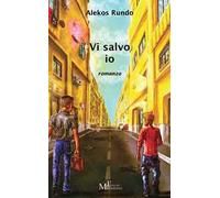 Vi salvo io