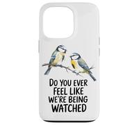 Vi Sentite Mai Come Se Fossimo Osservati? Custodia per iPhone 13 Pro