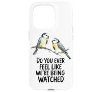 Vi Sentite Mai Come Se Fossimo Osservati? Custodia per iPhone 15 Pro