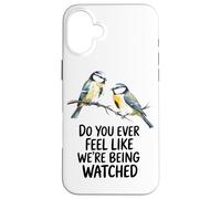 Vi Sentite Mai Come Se Fossimo Osservati? Custodia per iPhone 16 Plus