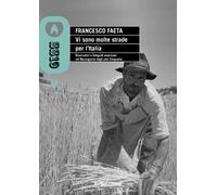 Vi sono molte strade per l'Italia - [Rubbettino Editore]