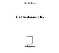 Via Chiatamone 65. Ediz. limitata