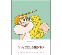 Via col mento