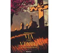 Libri Pierre Alary - Via Col Vento Da Margaret Mitchell #01