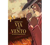 Via col vento da Margaret Mitchell (Vol. 2)