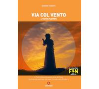 Libri Tarditi Simone - Via Col Vento Di Victor Fleming