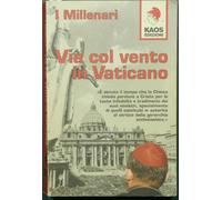 Via col vento in Vaticano