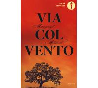 Via col vento - Mitchell Margaret