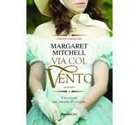 Via col vento - Mitchell Margaret