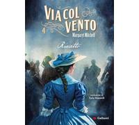 Via col vento. Riscatto (vol. 4)