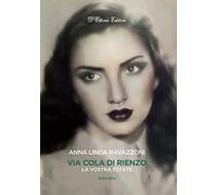 Via Cola di Rienzo. La vostra estate