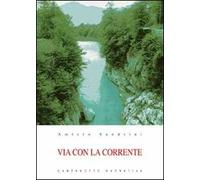 Via con la corrente