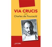 Via Crucis con Charles de Foucauld