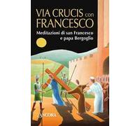 Via Crucis con Francesco