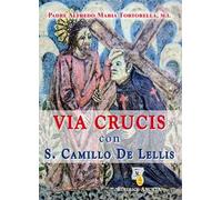 Via crucis con S. Camillo de Lellis
