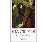 Via Crucis degli anziani