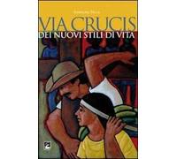 Via Crucis dei nuovi stili di vita