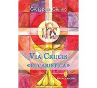 Via crucis «eucaristica»