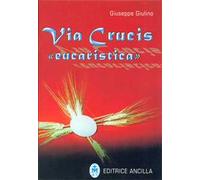 Via crucis «eucaristica»