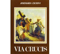 Via crucis [Hardcover] [Feb 21, 2011] Escrivá de Balaguer, san Josemaría