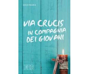 Via crucis in compagnia dei giovani