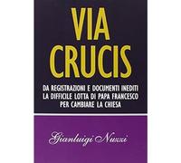 Via Crucis [Paperback] [Nov 05, 2015] Nuzzi, Gianluigi