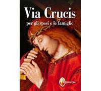 Via Crucis per gli sposi e le famiglie