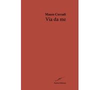 Via da me - [Narhval Edizioni]
