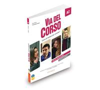 Via del corso. Libro del professore. Volume 2: Edizione per insegnanti. Libro dello studente + 2 CD + DVD A2