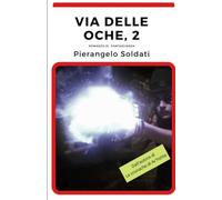 Via delle Oche, 2: Intrighi galattici a Firenze