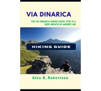 VIA DINARICA HIKING GUIDE