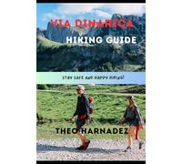 VIA DINARICA HIKING GUIDE