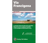 Via Francigena - AA.VV.