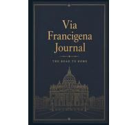 Via Francigena Journal